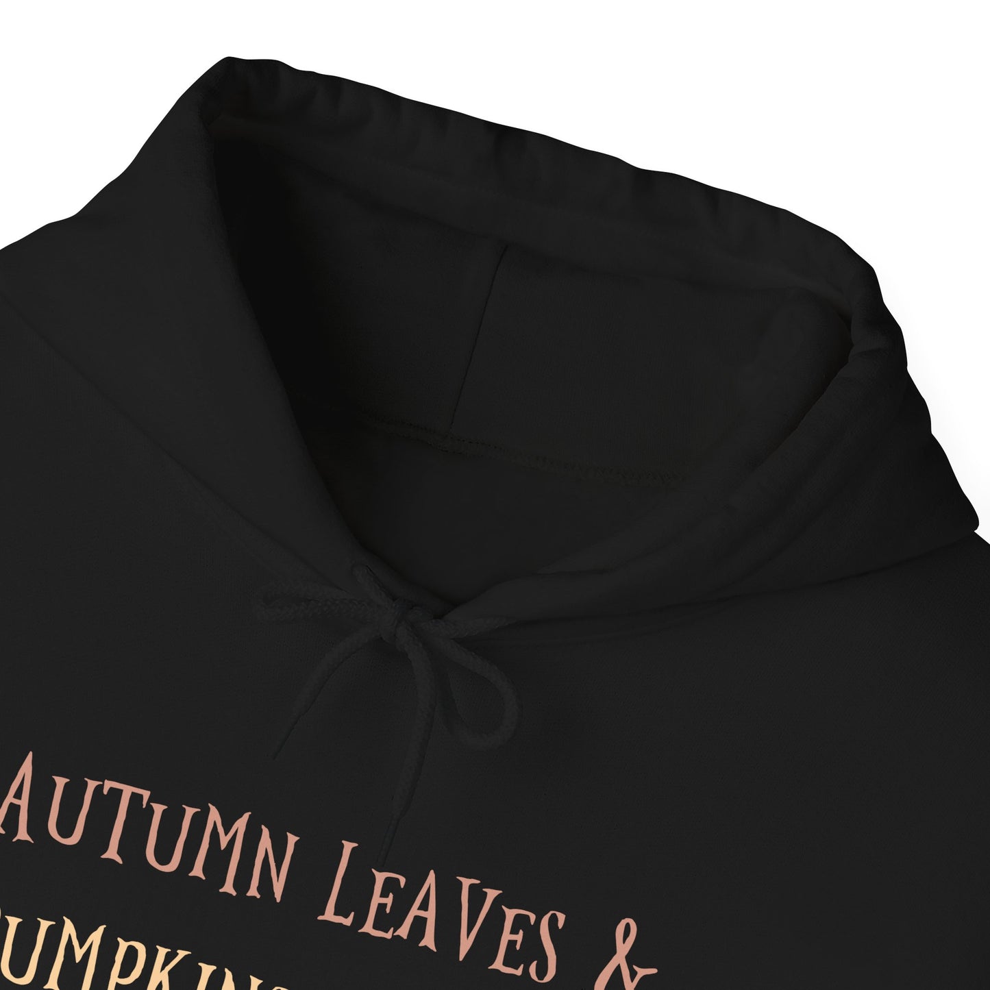 Autumn Leaves & Pumpkin Please Hoodie, Cozy Fall Sweatshirt, Halloween Outfit, Unisex Casual Wear, Seasonal Layering