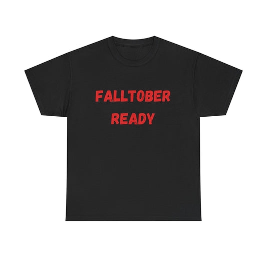 Fall-Themed Unisex Heavy Cotton Tee - Falltober Ready T-Shirt, Autumn Apparel, Halloween Costume Top, Cute Fall Outfit, Cozy Fall Vibes