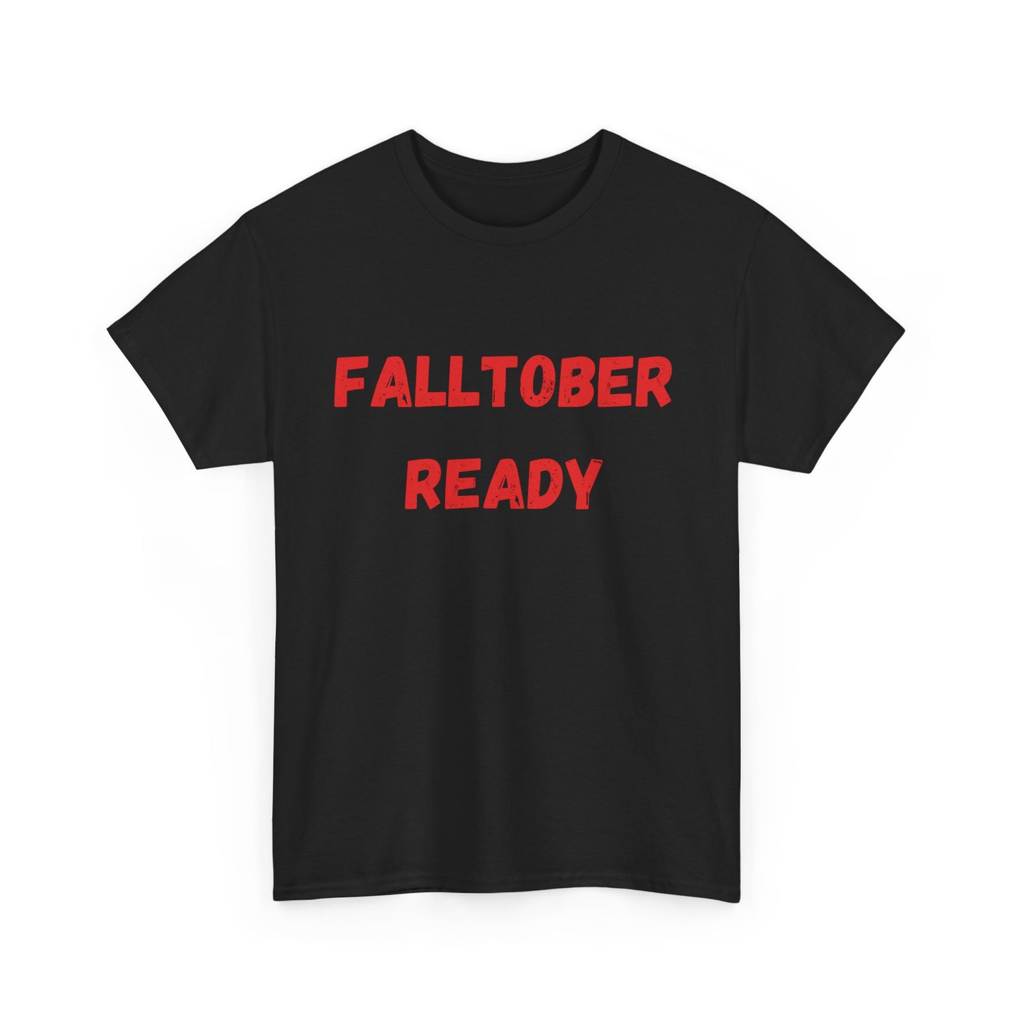 Fall-Themed Unisex Heavy Cotton Tee - Falltober Ready T-Shirt, Autumn Apparel, Halloween Costume Top, Cute Fall Outfit, Cozy Fall Vibes